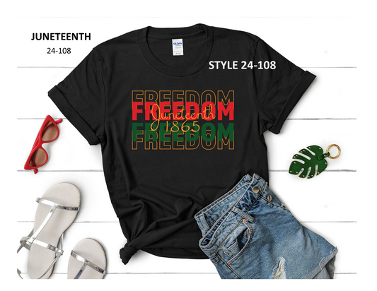 JUNETEENTH T-SHIRT (STYLE 24-108)