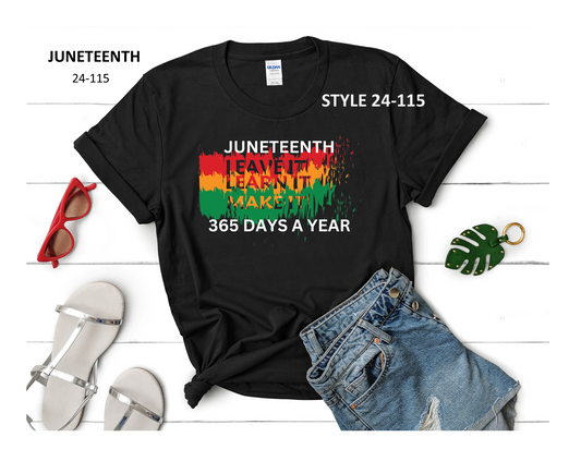 JUNETEENTH T-SHIRT (STYLE 24-115)