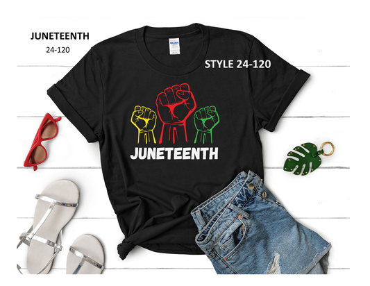 JUNETEENTH T-SHIRT (STYLE 24-120)