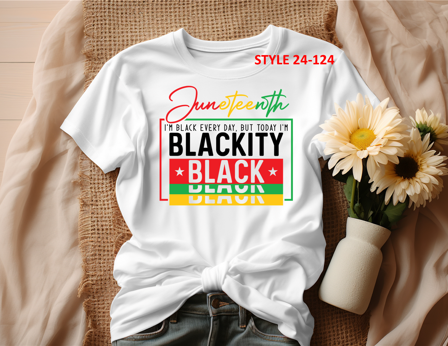 JUNETEENTH T-SHIRT (STYLE 24-124)