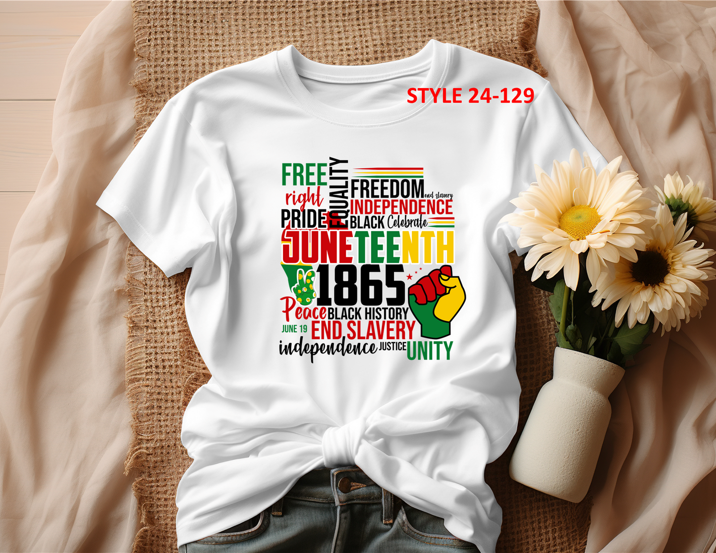 JUNETEENTH T-SHIRT (STYLE 24-129)