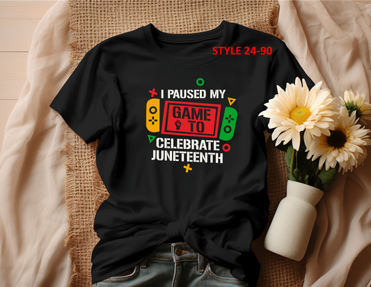 JUNETEENTH T-SHIRT (STYLE 24-90)