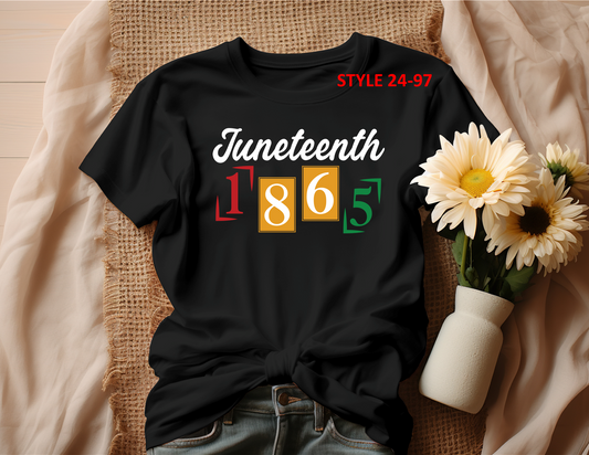 JUNETEENTH T-SHIRT (STYLE 24-97)