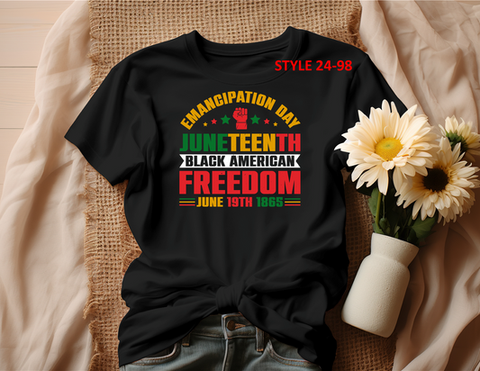 JUNETEENTH T-SHIRT (STYLE 24-98)