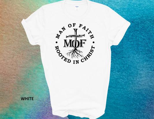 MOF ROOTED IN CHRIST T-SHIRT