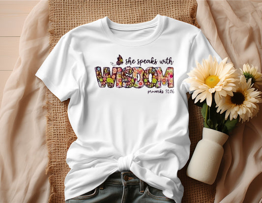 SHE SPEAKS WITH WISDOM T-SHIRT